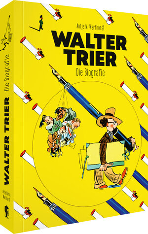 Buchcover Walter Trier – Die Biografie | Antje M. Warthorst | EAN 9783968491271 | ISBN 3-96849-127-0 | ISBN 978-3-96849-127-1