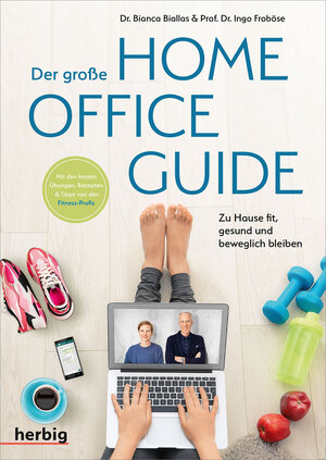 Buchcover Der große Homeoffice Guide | Ingo Froböse | EAN 9783968590301 | ISBN 3-96859-030-9 | ISBN 978-3-96859-030-1