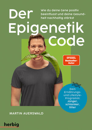 Buchcover Der Epigenetik-Code | Martin Auerswald | EAN 9783968590851 | ISBN 3-96859-085-6 | ISBN 978-3-96859-085-1