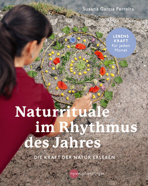 Buchcover Naturrituale im Rhythmus des Jahres | Susana Garcia Ferreira | EAN 9783968600253 | ISBN 3-96860-025-8 | ISBN 978-3-96860-025-3