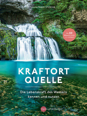 Buchcover Kraftort Quelle | Guntram Stoehr | EAN 9783968600819 | ISBN 3-96860-081-9 | ISBN 978-3-96860-081-9