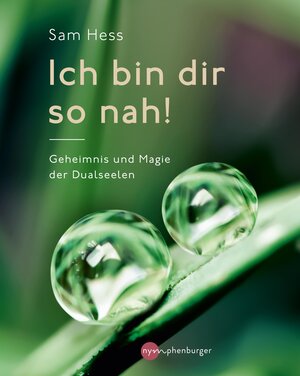 Buchcover Ich bin dir so nah! | Sam Hess | EAN 9783968605234 | ISBN 3-96860-523-3 | ISBN 978-3-96860-523-4