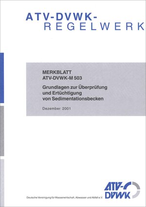 Buchcover ATV-DVWK-M 503 Überprüfung und Ertüchtigung von Sedimentationsbecken  | EAN 9783968623900 | ISBN 3-96862-390-8 | ISBN 978-3-96862-390-0