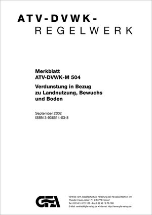 Buchcover Merkblatt ATV-DVWK-M 504 Verdunstung in Bezug zu Landnutzung, Bewuchs und Boden  | EAN 9783968623924 | ISBN 3-96862-392-4 | ISBN 978-3-96862-392-4
