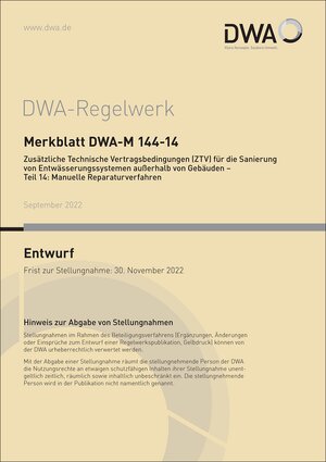 Buchcover Merkblatt DWA-M 144-14 Zusätzliche Technische Vertragsbedingungen (ZTV) für die Sanierung von Entwässerungssystemen außerhalb von Gebäuden - Teil 14: Manuelle Reparaturverfahren (Entwurf)  | EAN 9783968625263 | ISBN 3-96862-526-9 | ISBN 978-3-96862-526-3