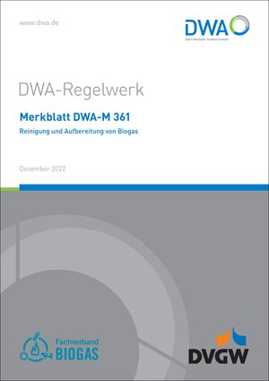 Buchcover Merkblatt DWA-M 361 Reinigung und Aufbereitung von Biogas  | EAN 9783968625416 | ISBN 3-96862-541-2 | ISBN 978-3-96862-541-6