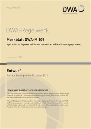 Buchcover Merkblatt DWA-M 109 Hydraulische Aspekte bei Sonderbauwerken in Entwässerungssystemen (Entwurf)  | EAN 9783968625454 | ISBN 3-96862-545-5 | ISBN 978-3-96862-545-4
