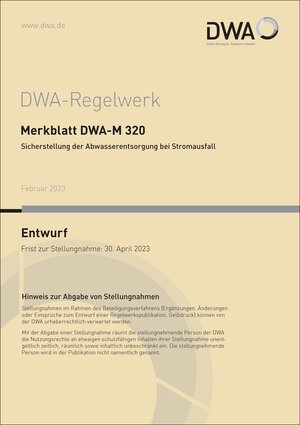 Buchcover Merkblatt DWA-M 320 Sicherstellung der Abwasserentsorgung bei Stromausfall (Entwurf)  | EAN 9783968625690 | ISBN 3-96862-569-2 | ISBN 978-3-96862-569-0