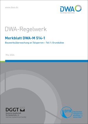 Buchcover Merkblatt DWA-M 514-1 Bauwerksüberwachung an Talsperren - Teil 1: Grundsätze  | EAN 9783968625959 | ISBN 3-96862-595-1 | ISBN 978-3-96862-595-9