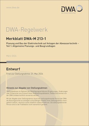 Buchcover Merkblatt DWA-M 213-1 Planung und Bau der Elektrotechnik auf Anlagen der Abwassertechnik - Teil 1: Allgemeine Planungs- und Baugrundlagen (Entwurf)  | EAN 9783968626864 | ISBN 3-96862-686-9 | ISBN 978-3-96862-686-4