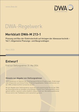 Buchcover Merkblatt DWA-M 213-1 Planung und Bau der Elektrotechnik auf Anlagen der Abwassertechnik - Teil 1: Allgemeine Planungs- und Baugrundlagen (Entwurf)  | EAN 9783968626871 | ISBN 3-96862-687-7 | ISBN 978-3-96862-687-1