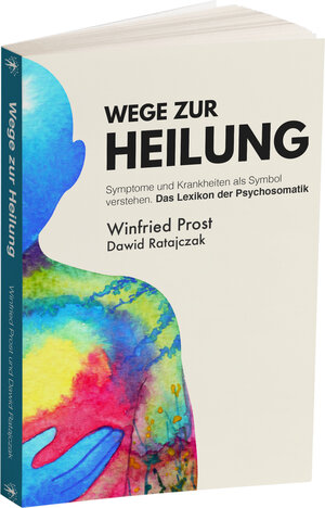 Buchcover Wege zur Heilung | Prost Winfried | EAN 9783968900254 | ISBN 3-96890-025-1 | ISBN 978-3-96890-025-4