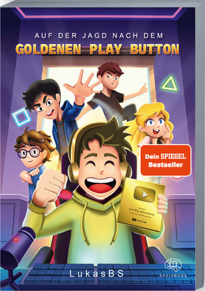 Buchcover Auf der Jagd nach dem goldenen Play Button | LukasBS | EAN 9783968901688 | ISBN 3-96890-168-1 | ISBN 978-3-96890-168-8