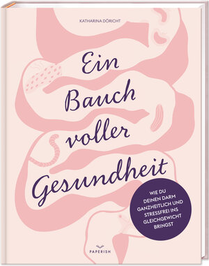 Buchcover Ein Bauch voller Gesundheit | Tasty Katy (Katharina Döricht) | EAN 9783968950334 | ISBN 3-96895-033-X | ISBN 978-3-96895-033-4