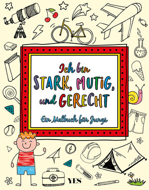 Buchcover Ich bin stark, mutig und gerecht | Müjde Puzziferri | EAN 9783969050019 | ISBN 3-96905-001-4 | ISBN 978-3-96905-001-9