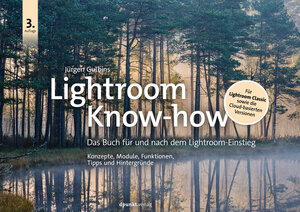 Buchcover Lightroom Know-how | Jürgen Gulbins | EAN 9783969100219 | ISBN 3-96910-021-6 | ISBN 978-3-96910-021-9