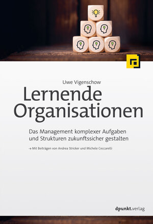Buchcover Lernende Organisationen | Uwe Vigenschow | EAN 9783969101261 | ISBN 3-96910-126-3 | ISBN 978-3-96910-126-1