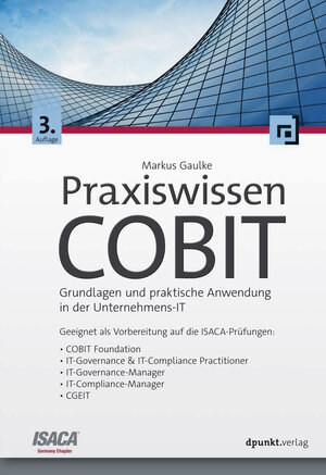 Buchcover Praxiswissen COBIT | Markus Gaulke | EAN 9783969104132 | ISBN 3-96910-413-0 | ISBN 978-3-96910-413-2