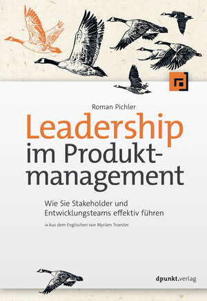 Buchcover Leadership im Produktmanagement | Roman Pichler | EAN 9783969105719 | ISBN 3-96910-571-4 | ISBN 978-3-96910-571-9