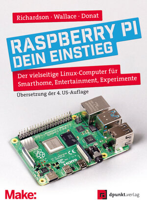 Buchcover Raspberry Pi – dein Einstieg | Matt Richardson | EAN 9783969107980 | ISBN 3-96910-798-9 | ISBN 978-3-96910-798-0