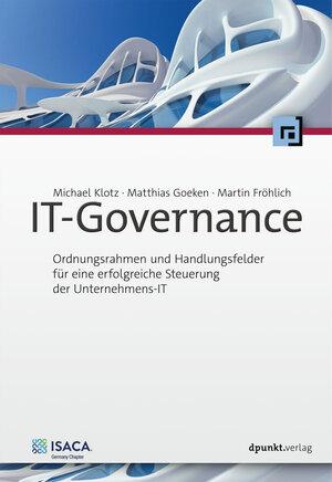 Buchcover IT-Governance | Michael Klotz | EAN 9783969108765 | ISBN 3-96910-876-4 | ISBN 978-3-96910-876-5