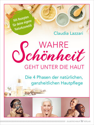 Buchcover Wahre Schönheit geht unter die Haut | Claudia Lazzari | EAN 9783969330241 | ISBN 3-96933-024-6 | ISBN 978-3-96933-024-1