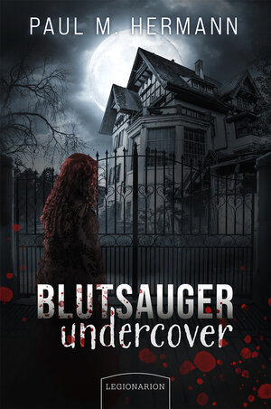 Buchcover Blutsauger undercover | Paul M. Hermann | EAN 9783969370261 | ISBN 3-96937-026-4 | ISBN 978-3-96937-026-1