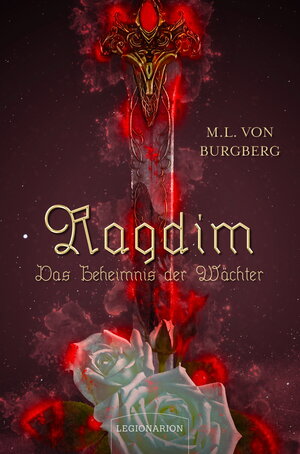 Buchcover Ragdim - Das Geheimnis der Wächter | M. L. von Burgberg | EAN 9783969370841 | ISBN 3-96937-084-1 | ISBN 978-3-96937-084-1