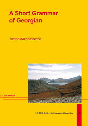 Buchcover A Short Grammar of Georgian | Tamar Makharoblidze | EAN 9783969392034 | ISBN 3-96939-203-9 | ISBN 978-3-96939-203-4