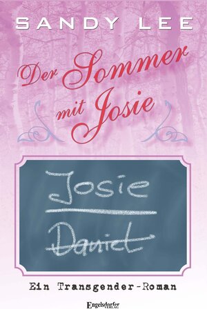 Buchcover Der Sommer mit Josie | Sandy Lee | EAN 9783969400227 | ISBN 3-96940-022-8 | ISBN 978-3-96940-022-7