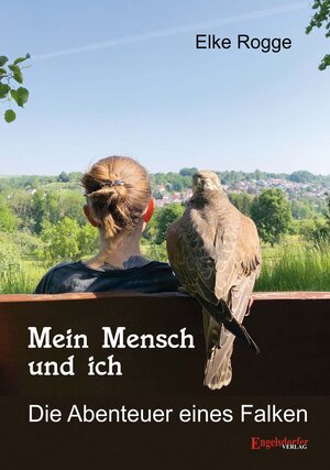 Buchcover Mein Mensch und ich | Elke Rogge | EAN 9783969404027 | ISBN 3-96940-402-9 | ISBN 978-3-96940-402-7