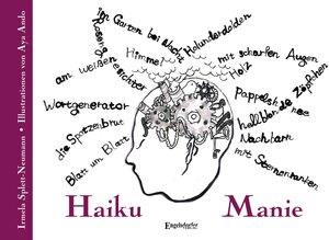 Buchcover Haiku Manie | Irmela Splett-Neumann | EAN 9783969404386 | ISBN 3-96940-438-X | ISBN 978-3-96940-438-6
