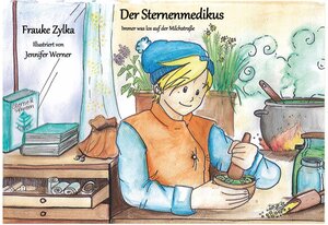 Buchcover Der Sternenmedikus | Frauke Zylka | EAN 9783969407448 | ISBN 3-96940-744-3 | ISBN 978-3-96940-744-8