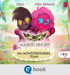 Buchcover The Masked Singer 2. Ein monsterstarkes Team | THiLO | EAN 9783969500378 | ISBN 3-96950-037-0 | ISBN 978-3-96950-037-8