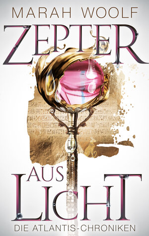 Buchcover Zepter aus Licht | Marah Woolf | EAN 9783969664797 | ISBN 3-96966-479-9 | ISBN 978-3-96966-479-7