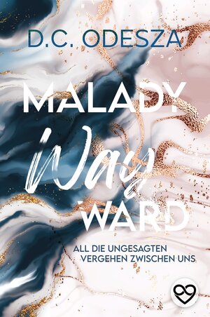 Buchcover Malady Wayward | D.C Odesza | EAN 9783969665503 | ISBN 3-96966-550-7 | ISBN 978-3-96966-550-3