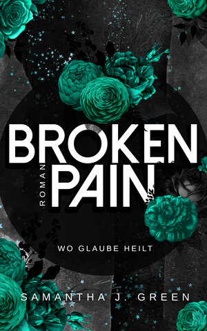 Buchcover Broken Pain | Samantha J. Green | EAN 9783969667002 | ISBN 3-96966-700-3 | ISBN 978-3-96966-700-2