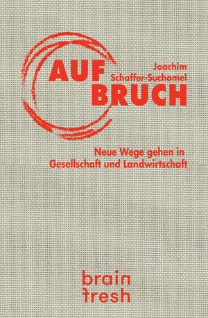 Buchcover Aufbruch | Joachim Schaffer-Suchomel | EAN 9783969667118 | ISBN 3-96966-711-9 | ISBN 978-3-96966-711-8