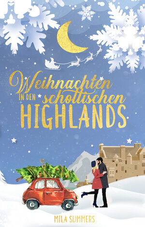Buchcover Weihnachten in den schottischen Highlands | Mila Summers | EAN 9783969668528 | ISBN 3-96966-852-2 | ISBN 978-3-96966-852-8