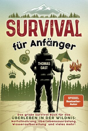 Buchcover Survival für Anfänger | Thomas Gast | EAN 9783969672112 | ISBN 3-96967-211-2 | ISBN 978-3-96967-211-2