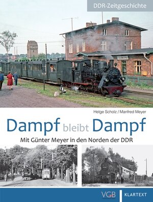 Buchcover Dampf bleibt Dampf | Helge Scholz | EAN 9783969680636 | ISBN 3-96968-063-8 | ISBN 978-3-96968-063-6