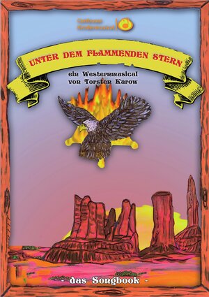 Buchcover Songbook: Unter dem flammenden Stern | Torsten Karow | EAN 9783969694770 | ISBN 3-96969-477-9 | ISBN 978-3-96969-477-0