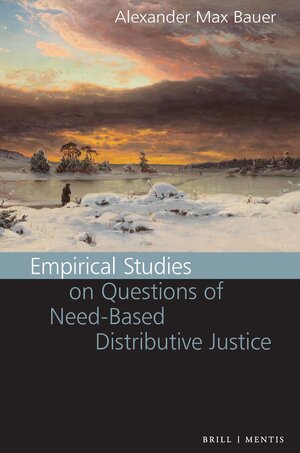 Buchcover Empirical Studies on Questions of Need-Based Distributive Justice | Alexander Max Bauer | EAN 9783969753361 | ISBN 3-96975-336-8 | ISBN 978-3-96975-336-1