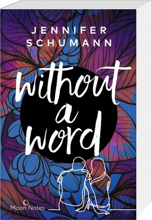 Buchcover Without a Word | Jennifer Schumann | EAN 9783969760031 | ISBN 3-96976-003-8 | ISBN 978-3-96976-003-1