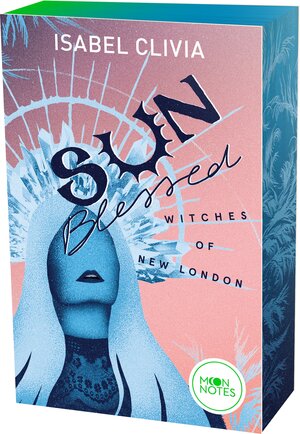Buchcover Witches of New London 1. Sunblessed | Isabel Clivia | EAN 9783969760383 | ISBN 3-96976-038-0 | ISBN 978-3-96976-038-3