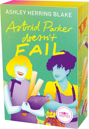 Buchcover Bright Falls 2. Astrid Parker Doesn't Fail | Ashley Herring Blake | EAN 9783969760468 | ISBN 3-96976-046-1 | ISBN 978-3-96976-046-8