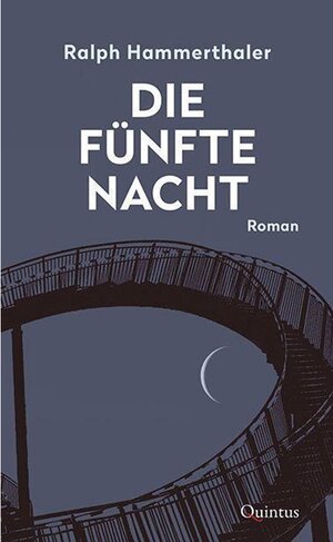 Buchcover Die fünfte Nacht | Ralph Hammerthaler | EAN 9783969820117 | ISBN 3-96982-011-1 | ISBN 978-3-96982-011-7