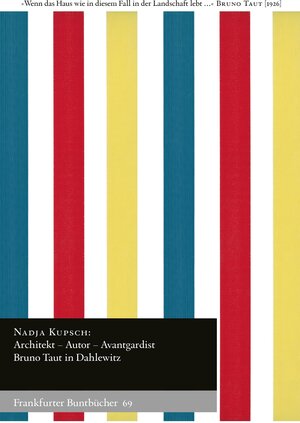 Buchcover Architekt – Autor – Avantgardist | Nadja Kupsch | EAN 9783969820315 | ISBN 3-96982-031-6 | ISBN 978-3-96982-031-5