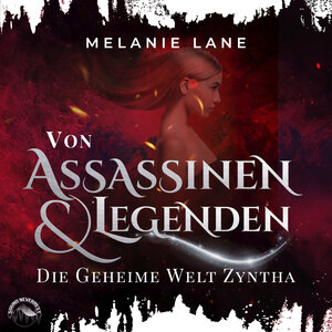 Buchcover Von Assassinen und Legenden | Melanie Lane | EAN 9783969831106 | ISBN 3-96983-110-5 | ISBN 978-3-96983-110-6