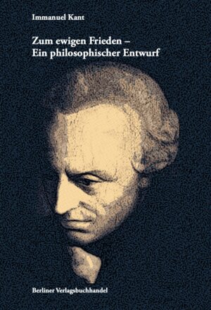 Buchcover Zum ewigen Frieden | Immanuel Kant | EAN 9783969930021 | ISBN 3-96993-002-2 | ISBN 978-3-96993-002-1
